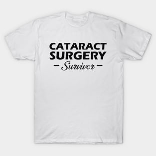 Cataract Surgery Survivor T-Shirt